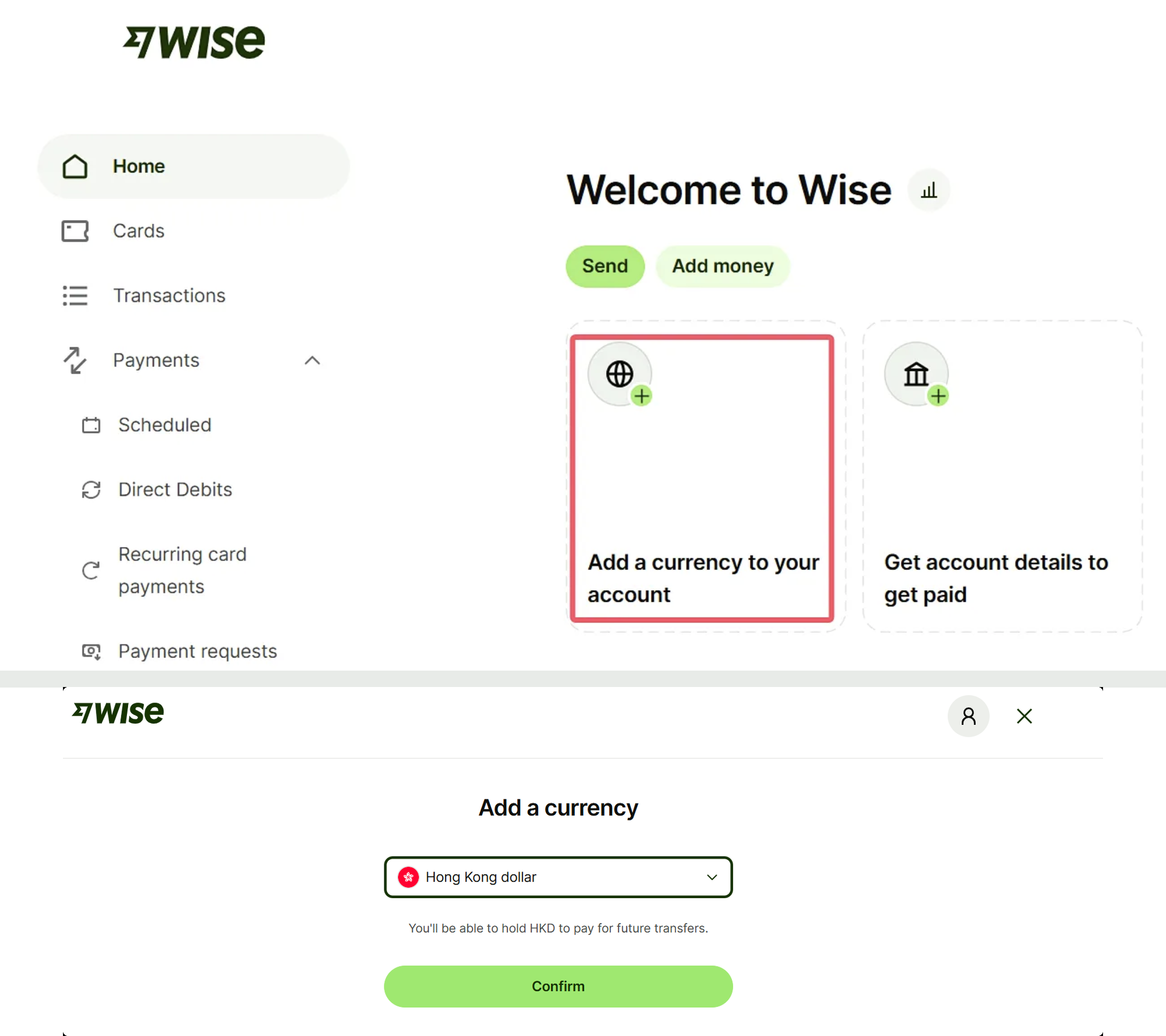 Wise账户首页点击Add a currency并选择Hong Kong dollar添加港币